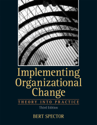 Cover image: Implementing Organizational Change 3rd edition 9780132729840