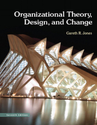 Cover image: Organizational Theory, Design, and Change: Texts and Cases, 7th Edition 7th edition 9780132729949