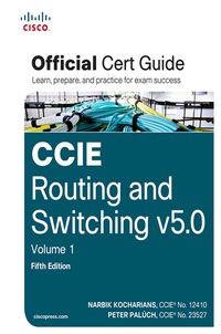 Cover image: CCIE Routing and Switching v5.0 Official Cert Guide, Volume 1 5th edition 9781587143960