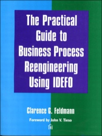 Titelbild: Practical Guide to Business Process Reengineering Using IDEFO, The 1st edition 9780133492040