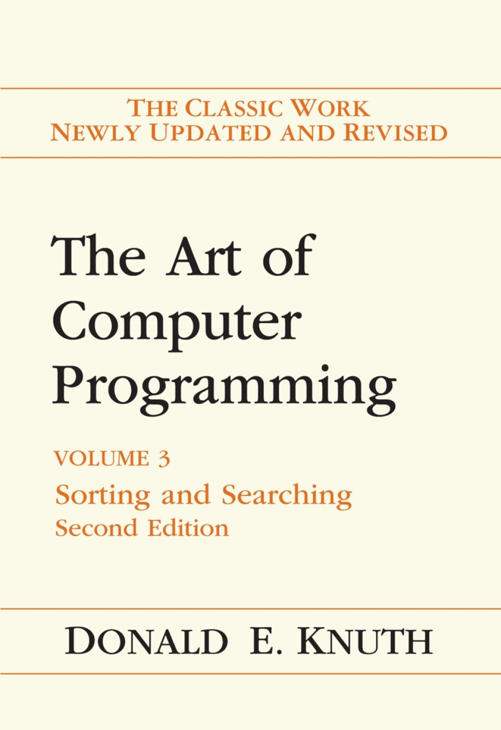 The Art of Computer Programming Volume 3: Sorting and Searching 2nd Edition