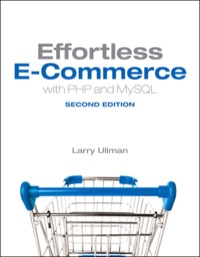 Imagen de portada: Effortless E-Commerce with PHP and MySQL 2nd edition 9780321949363