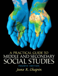 Cover image: A Practical Guide to Middle and Secondary Social Studies 4th edition 9780133521245