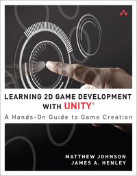 Titelbild: Learning 2D Game Development with Unity 1st edition 9780321957726