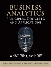 Cover image: Business Analytics Principles, Concepts, and Applications 1st edition 9780133552188