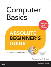 Cover image: Computer Basics Absolute Beginner's Guide, Windows 8.1 Edition 7th edition 9780789752338