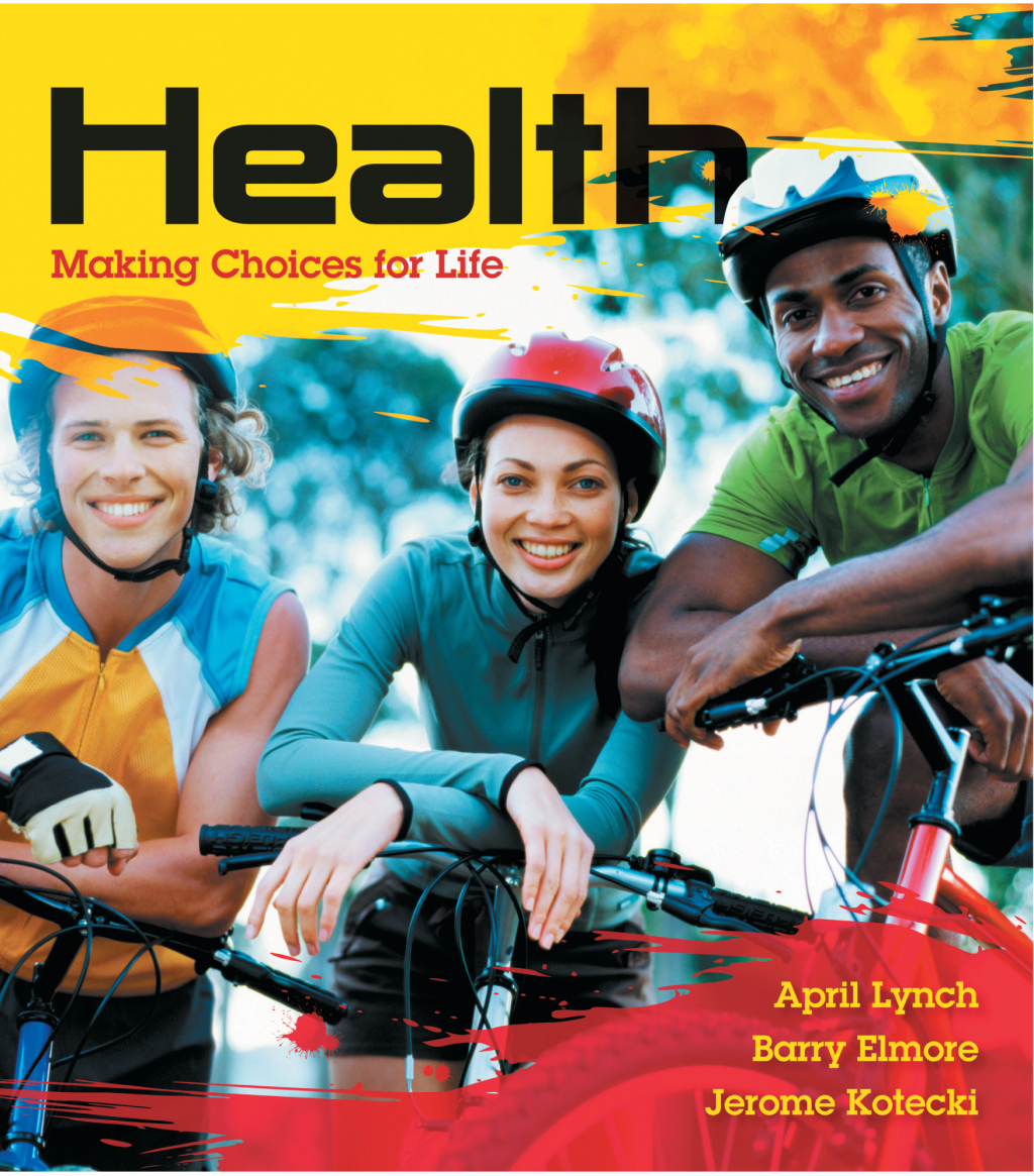 Health Making Choices for Life 1st Edition