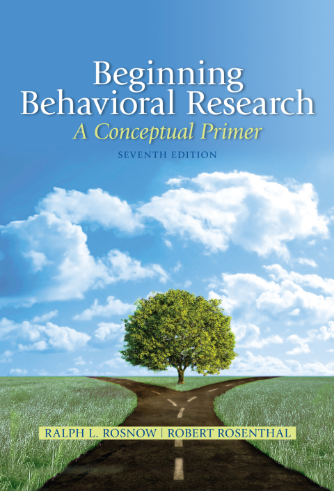 Beginning Behavioral Research: A Conceptual Primer, 7th Edition - FULL INSTANT DOWNLOAD | PDF DOCX EPUB