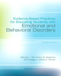 Cover image: Evidence-Based Practices for Educating Students with Emotional and Behavioral Disorders 2nd edition 9780132657990