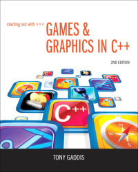 Omslagafbeelding: Starting Out with Games & Graphics in C++ 2nd edition 9780133128079