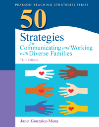表紙画像: 50 Strategies for Communicating and Working with Diverse Families 3rd edition 9780133090277