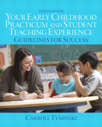 Omslagafbeelding: Your Early Childhood Practicum and Student Teaching Experience 3rd edition 9780132869959