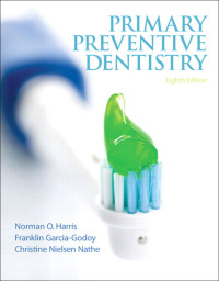 表紙画像: Primary Preventive Dentistry 8th edition 9780132845700