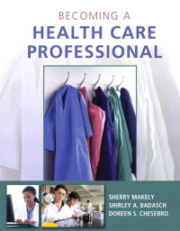 Titelbild: Becoming a Health Care Professional 1st edition 9780132843232