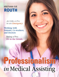 Titelbild: Professionalism in Medical Assisting 1st edition 9780133444162