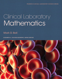 Cover image: Clinical Laboratory Mathematics 1st edition 9780132344371