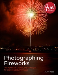 Cover image: Photographing Fireworks 1st edition 9780133562491