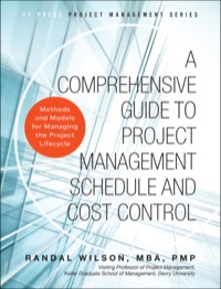 Imagen de portada: Comprehensive Guide to Project Management Schedule and Cost Control, A 1st edition 9780133572940