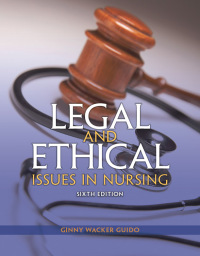 Cover image: Legal and Ethical Issues in Nursing 6th edition 9780133355871