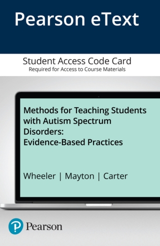 Cover image: Methods for Teaching Students with Autism Spectrum Disorders: Evidence-Based Practices -- Pearson eText 1st edition 9780133585124