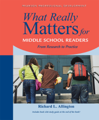 Cover image: What Really Matters for Middle School Readers 1st edition 9780205393190