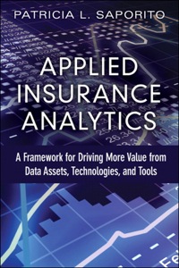 Cover image: Applied Insurance Analytics 1st edition 9780133760361
