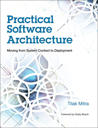 Cover image: Practical Software Architecture 1st edition 9780133763034