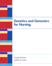 Cover image: Genetics and Genomics for Nurses 1st edition 9780132174077