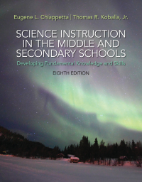 Cover image: Science Instruction in the Middle and Secondary Schools 8th edition 9780133752427
