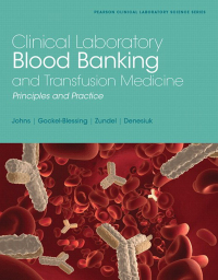 Cover image: Clinical Laboratory Blood Banking and Transfusion Medicine Practices 1st edition 9780130833310