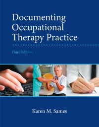 Titelbild: Documenting Occupational Therapy Practice 3rd edition 9780133110494