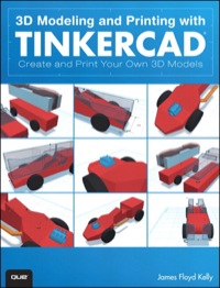 Imagen de portada: 3D Modeling and Printing with Tinkercad 1st edition 9780789754905