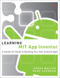 Imagen de portada: Learning MIT App Inventor 1st edition 9780133798630