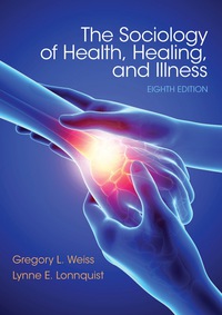 Cover image: Sociology of Health, Healing, and Illness 8th edition 9780133803877