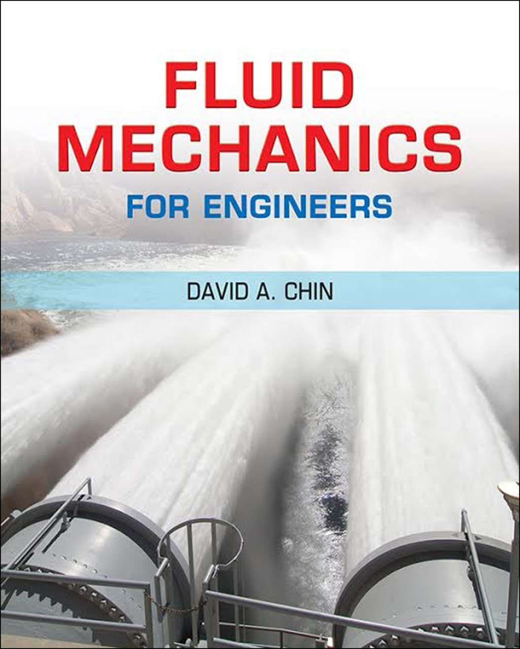 Fluid Mechanics for Engineers 1st Edition