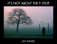 Titelbild: It's Not About the F-Stop 1st edition 9780321987129