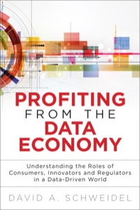 Cover image: Profiting from the Data Economy 1st edition 9780133819779