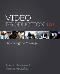 Omslagafbeelding: Video Production 101 1st edition 9780321990198