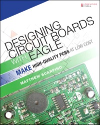 Imagen de portada: Designing Circuit Boards with EAGLE 1st edition 9780133819991
