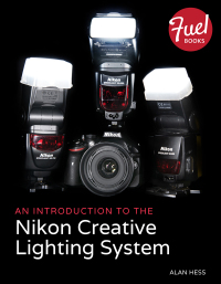 Cover image: Introduction to the Nikon Creative Lighting System, An 1st edition 9780133827750