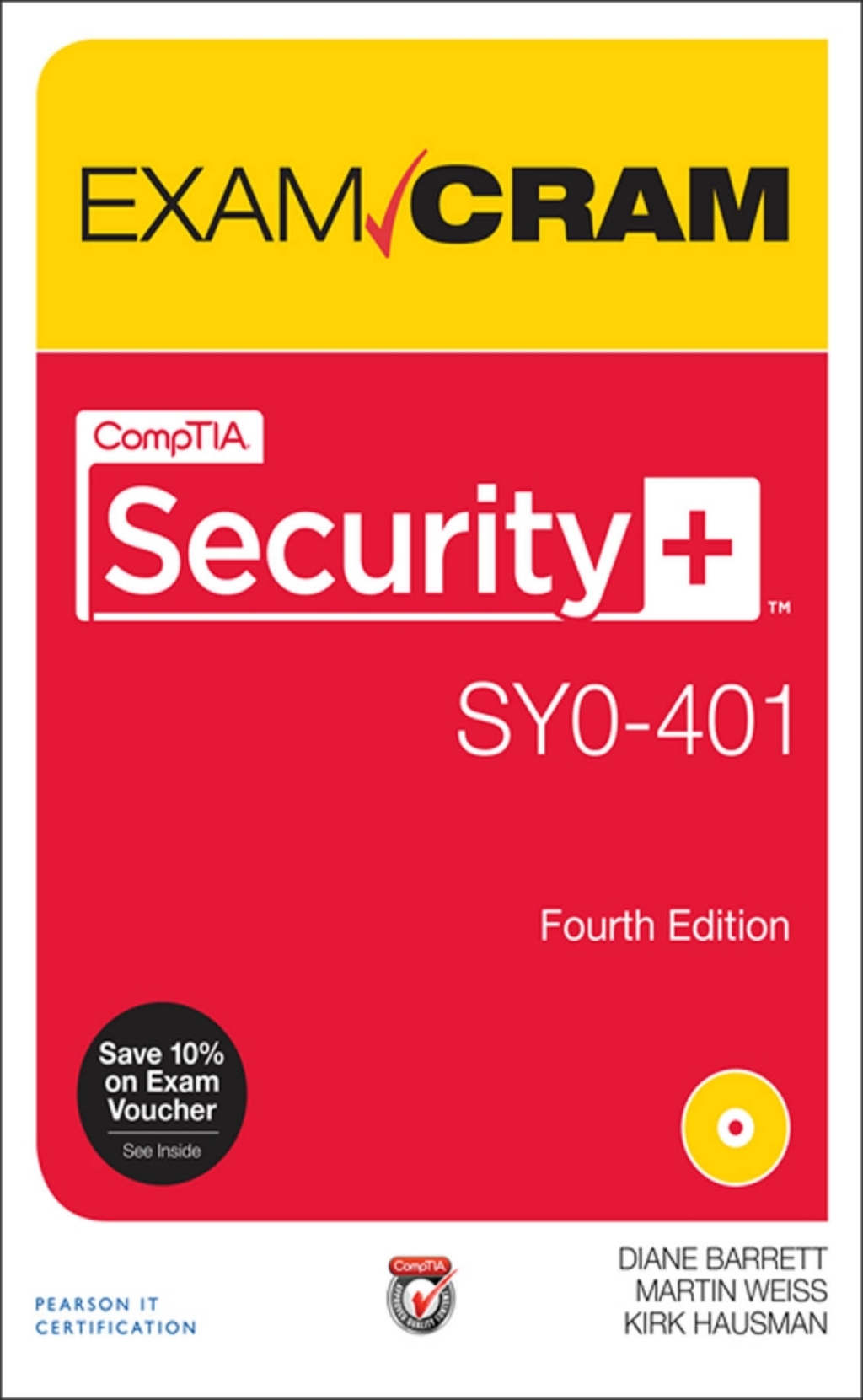 CompTIA Security+ SYO-401 Exam Cram 4th Edition