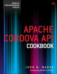 Cover image: Apache Cordova API Cookbook 1st edition 9780321994806