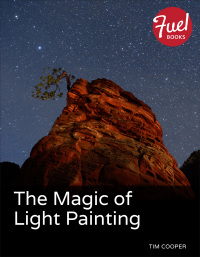 Omslagafbeelding: Magic of Light Painting, The 1st edition 9780133845600