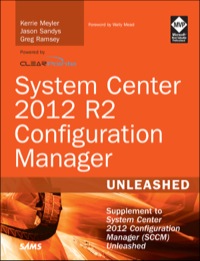 Imagen de portada: System Center 2012 R2 Configuration Manager Unleashed 1st edition 9780672337154