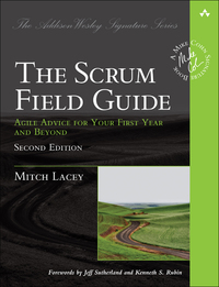 Cover image: Scrum Field Guide, The 2nd edition 9780133853629