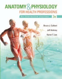 Cover image: Anatomy & Physiology for Health Professionals 3rd edition 9780133851113