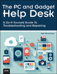 Cover image: PC and Gadget Help Desk, The 1st edition 9780789753458