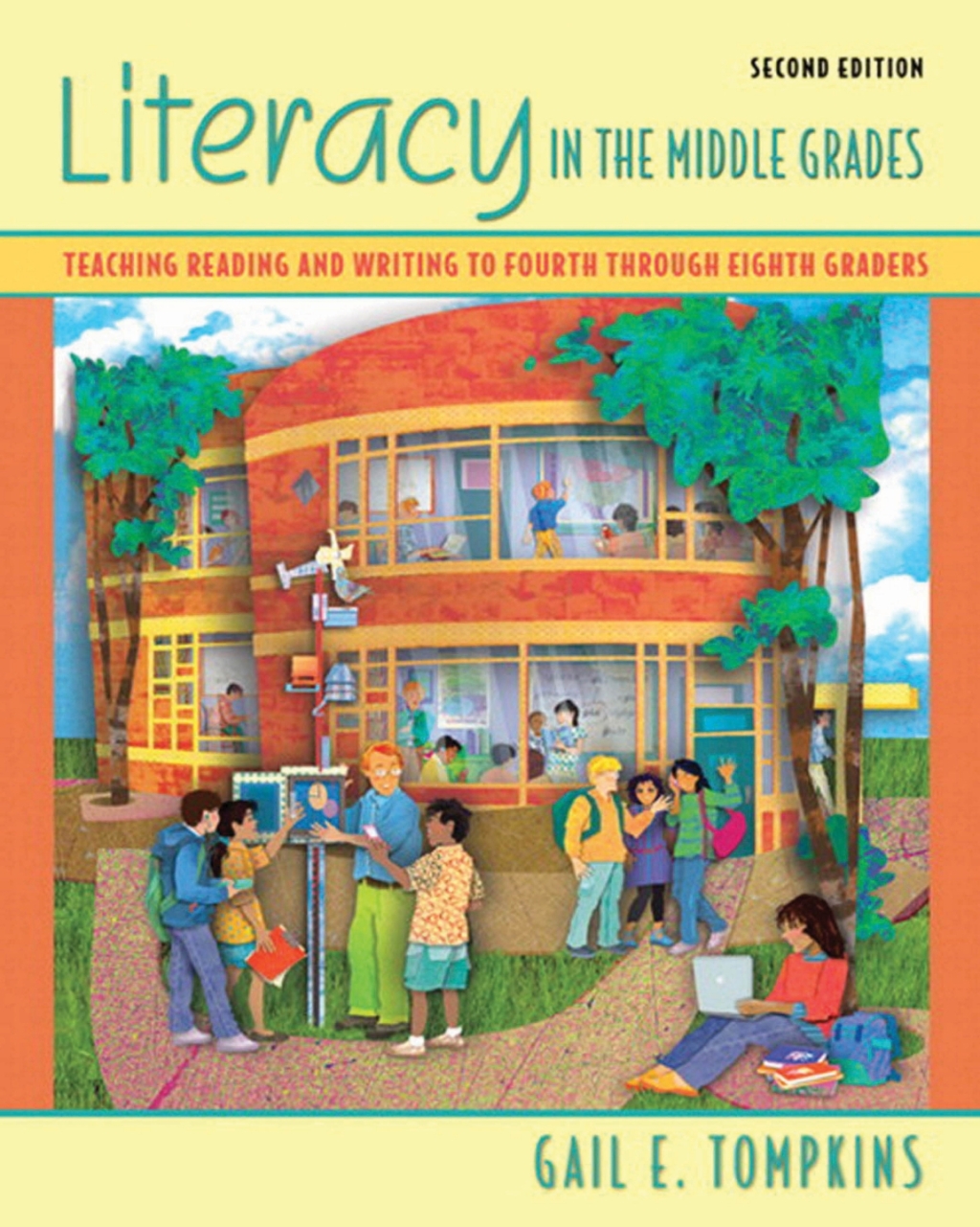 Literacy in the Middle Grades 2nd Edition