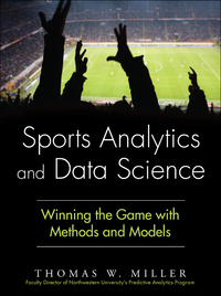 Cover image: Sports Analytics and Data Science 1st edition 9780133886436