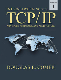 Cover image: Internetworking with TCP/IP Volume One 6th edition 9780136085300